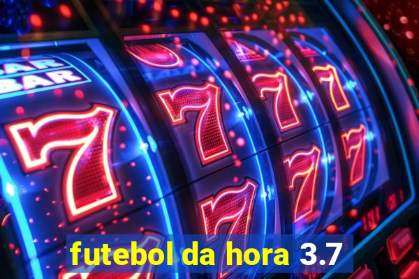 futebol da hora 3.7